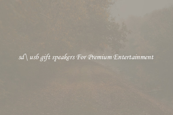 sd\ usb gift speakers For Premium Entertainment 
