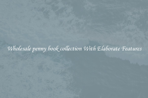 Wholesale penny book collection With Elaborate Features
