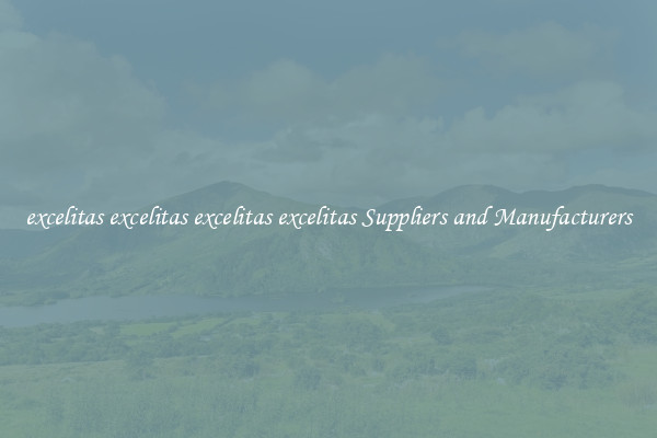 excelitas excelitas excelitas excelitas Suppliers and Manufacturers